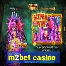 m2bet casino